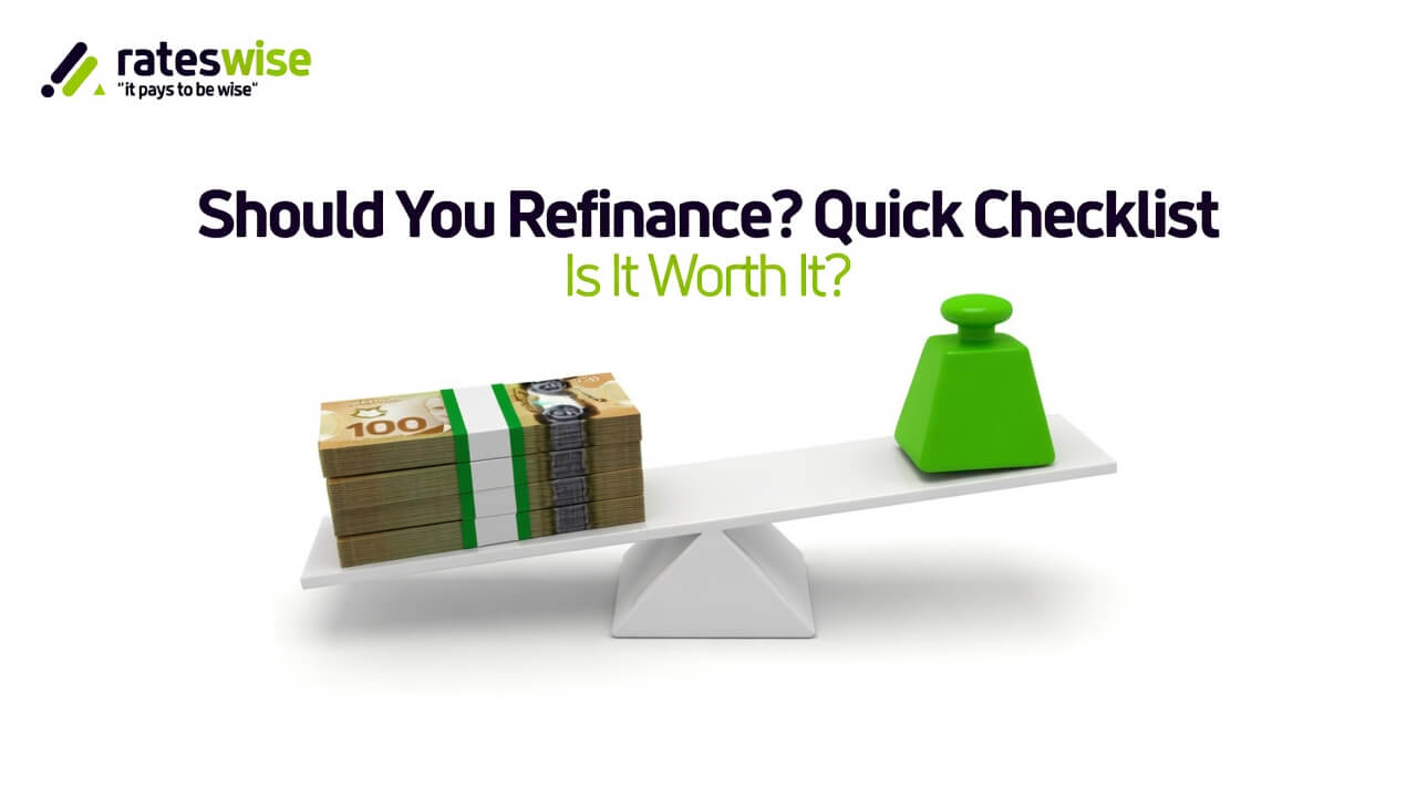Should You Refinance? Quick Checklist